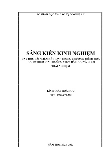 Sáng kiến kinh nghiệm Dạy học STEM bài “Liên kết ion” trong chương trình Hoá học 10 theo định hướng STEM bài học và STEM trải nghiệm theo bộ SGK mới